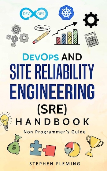 DevOps and Site Reliability Engineering Handbook